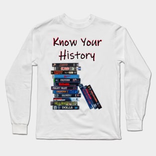 Know Your History Long Sleeve T-Shirt